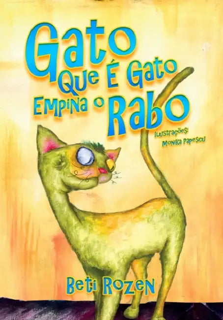 Gato Que É Gato Empina O Rabo