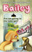 A Tale From A Fox Hound Beagle Named Bailey (Bailey the Beagle) by Kristina Wolf Dreisbach