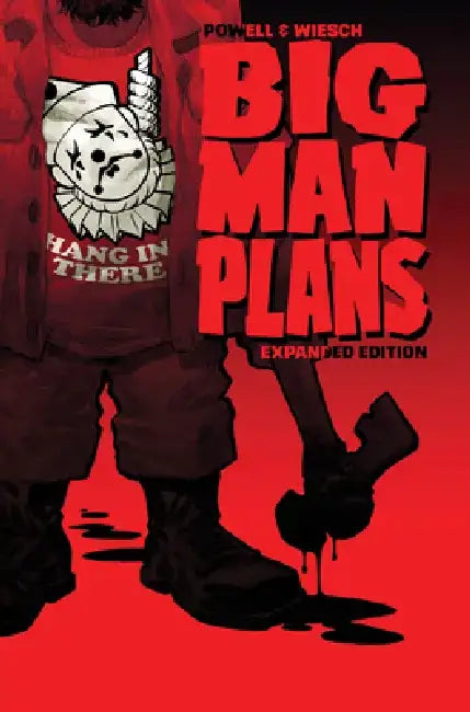 Big Man Plans: Expanded Edition by Eric Powell