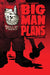 Big Man Plans: Expanded Edition by Eric Powell