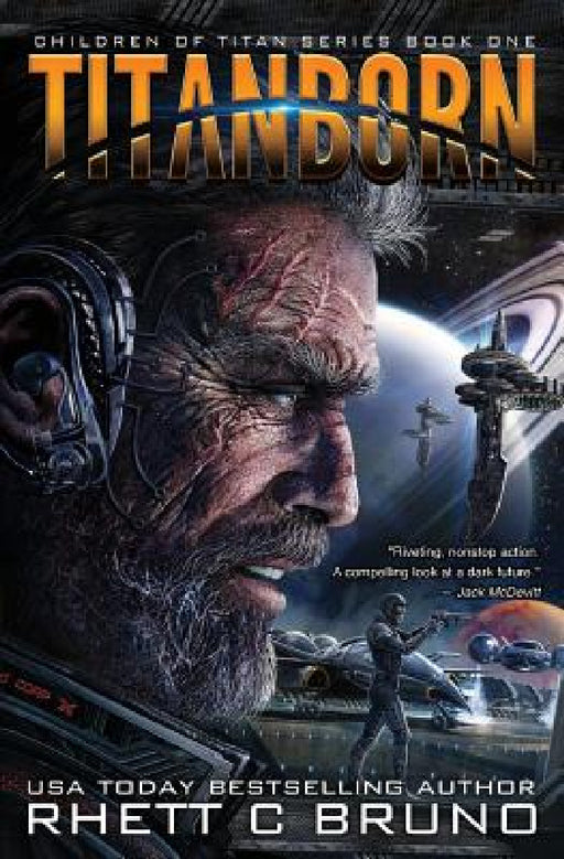 Titanborn: Children of Titan Book 1 by Rhett C. Bruno