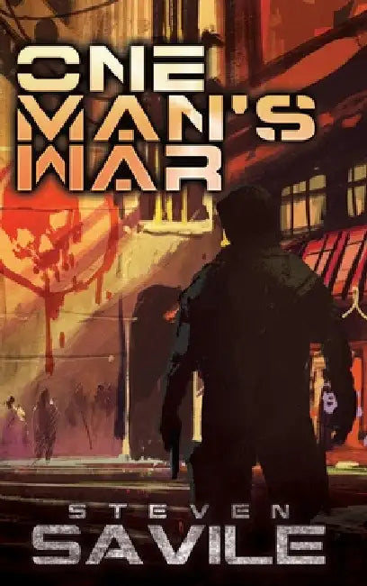 One Man's War by Steven Savile