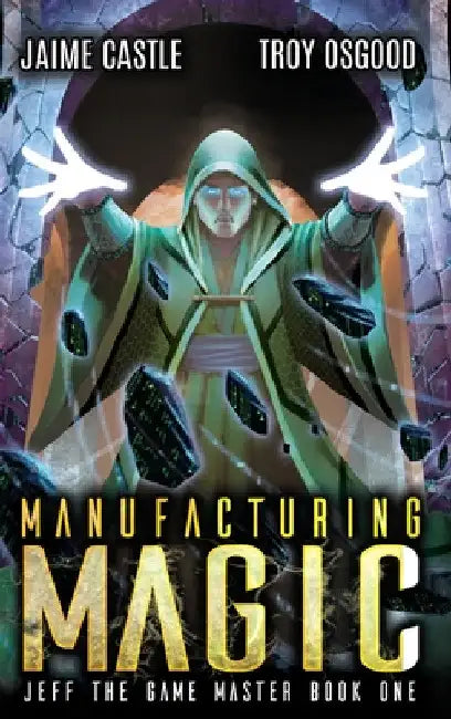 Manufacturing Magic by Jaime Castle