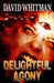 Delightful Agony by David Whitman