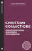 Christian Convictions: Discerning the Essential, Important, and Personal Elements by Chad Ragsdale