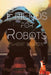 Friends For Robots by Merc Fenn Wolfmoor