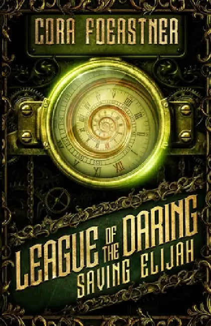 Saving Elijah by Cora Foerstner