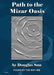 Path to the Mizar Oasis: Found by the Way #08 by Douglas Sun