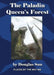 The Paladin Queen's Forest: Places by the Way #09 by Douglas Sun