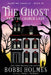 The Ghost and the Church Lady by Bobbi Holmes
