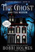 The Ghost and the Medium by Bobbi Holmes