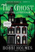 The Ghost and the Leprechaun by Bobbi Holmes, Anna J. McIntyre, Elizabeth Mackey