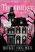 The Ghost and the Bride by Bobbi Holmes, Anna J. McIntyre, Elizabeth Mackey