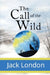 The Call of the Wild by Jack London