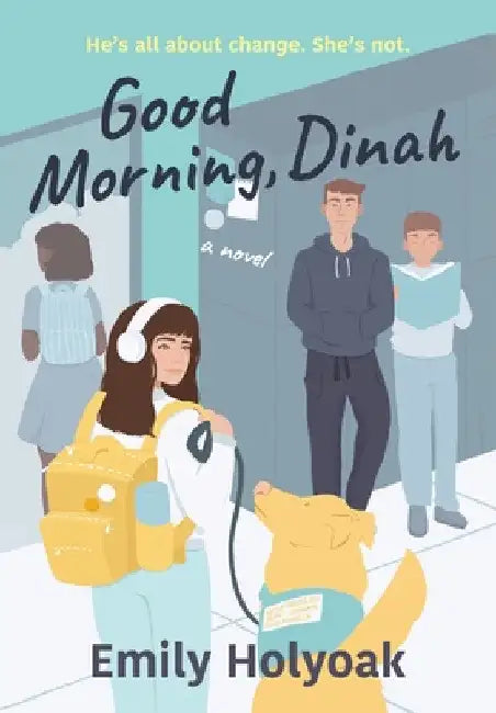 Good Morning, Dinah by Emily Holyoak