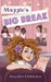 Maggie's Big Break by Jennifer Dickinson