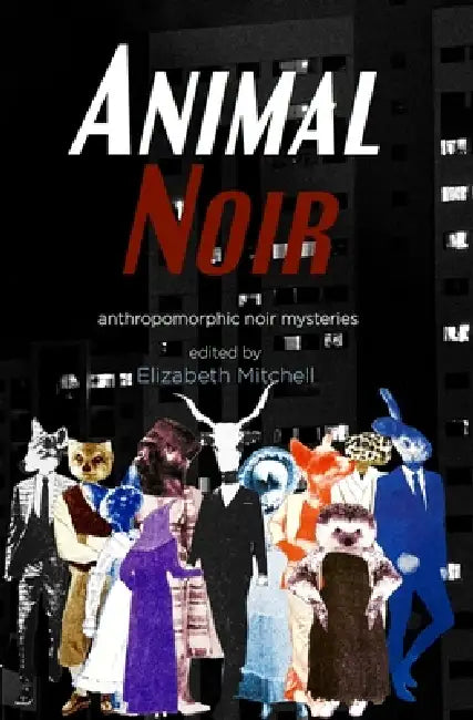 Animal Noir by Elizabeth Mitchell