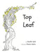 Top Leaf by Jennifer Gold