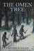 The Omen Tree by Fredrick Niles
