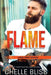 Flame: Large Print by Chelle Bliss