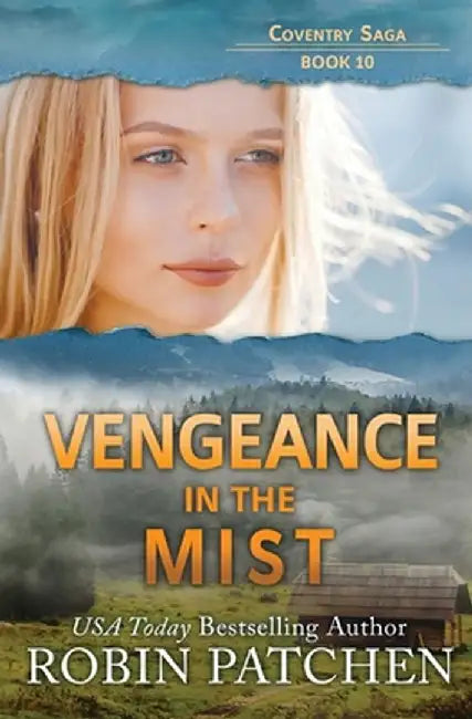 Vengeance in the Mist by Robin Patchen