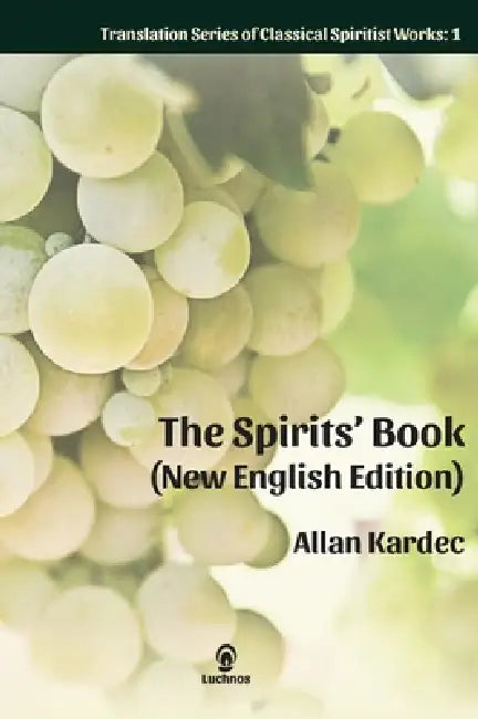 The Spirits' Book (New English Edition) Enlarged Print Edition by Allan Kardec, E. G. Dutra
