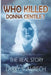 Who Killed Donna Gentile: The Real Story by Larry S. Avrech