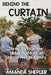 Behind the Curtain: Three Days in the Hidden Life of a Special Needs Family by Amanda Shepler