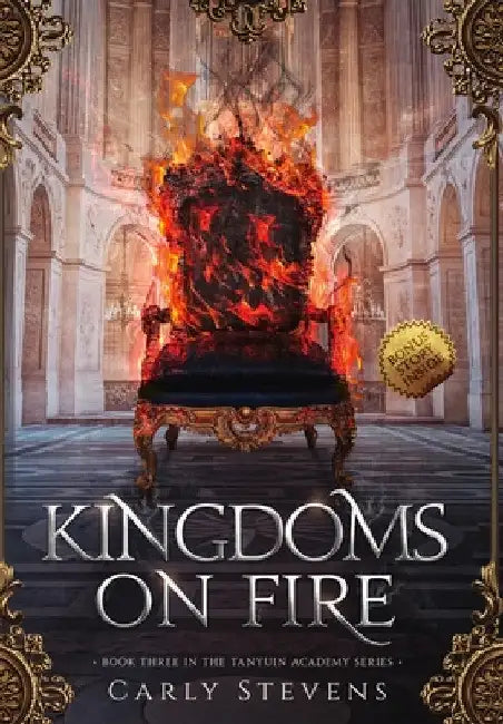 Kingdoms on Fire by Carly Stevens