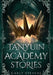Tanyuin Academy Stories by Carly Stevens