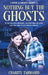 Coffee and Ghosts 3: Nothing but the Ghosts by Charity Tahmaseb