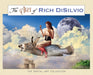 The Art of Rich DiSilvio: The Digital Art Collection by Rich Disilvio