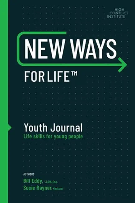 New Ways for Life - My Journal: Life Skills for Young People