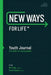 New Ways for Life - My Journal: Life Skills for Young People