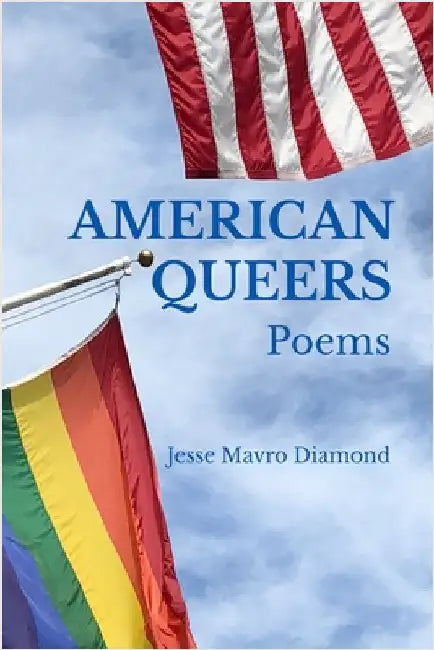 American Queers by Diamond, Jesse M.