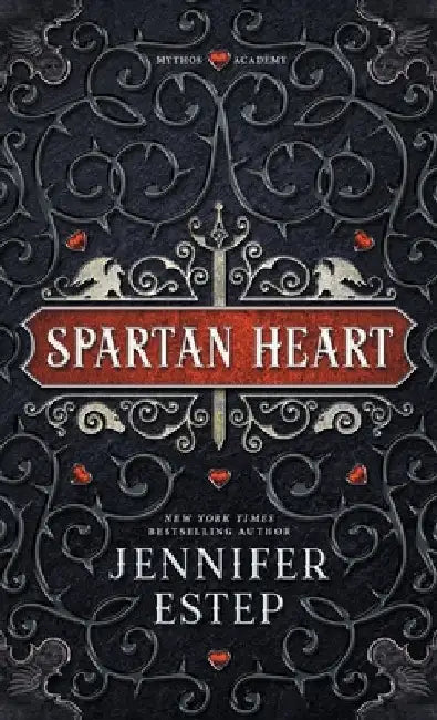 Spartan Heart: A Mythos Academy Novel by Jennifer Estep