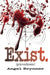 Exist: /grievechronic\ by Angel Brynner