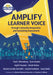 Amplify Learner Voice through Culturally Responsive and Sustaining Assessment by Paul J. Bloomberg