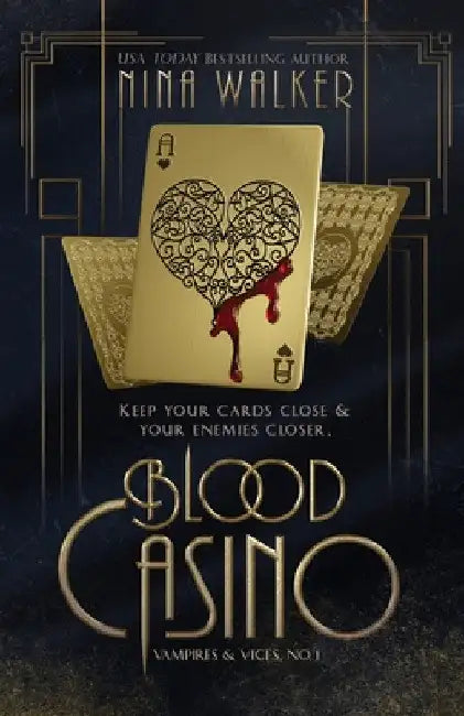 Blood Casino by Nina Walker
