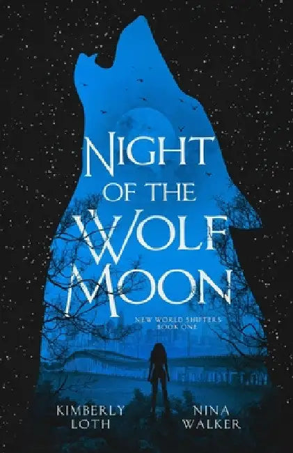Night of the Wolf Moon by Nina Walker