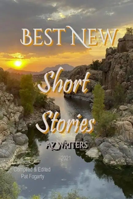 Best New Short Stories 2021 by Az Writers