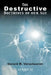 The Destructive Doctrines of Our Age by Gerard M. Verschuuren