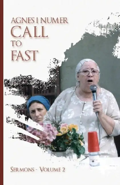 Agnes I. Numer - Call to Fast by Agnes I. Numer