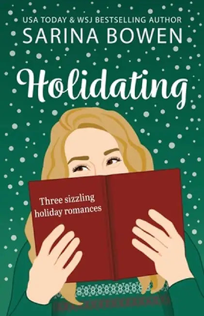 Holidating by Sarina Bowen