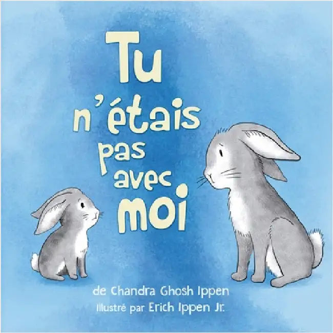 Tu n'étais pas avec moi by Ippen, Chandra