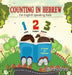 Counting in Hebrew for English Speaking Kids by Sarah Mazor