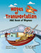 Modes of Transportation: ABC Book of Rhymes: Reading at Bedtime Brainy Benefits by Sarah Mazor
