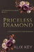 Priceless Diamond: A Diamond Ring Dark Romance by Alix Key