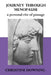 Journey Through Menopause: A Personal Rite of Passage by Christine Downing