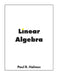Linear Algebra: Finite-Dimensional Vector Spaces by Paul R. Halmos